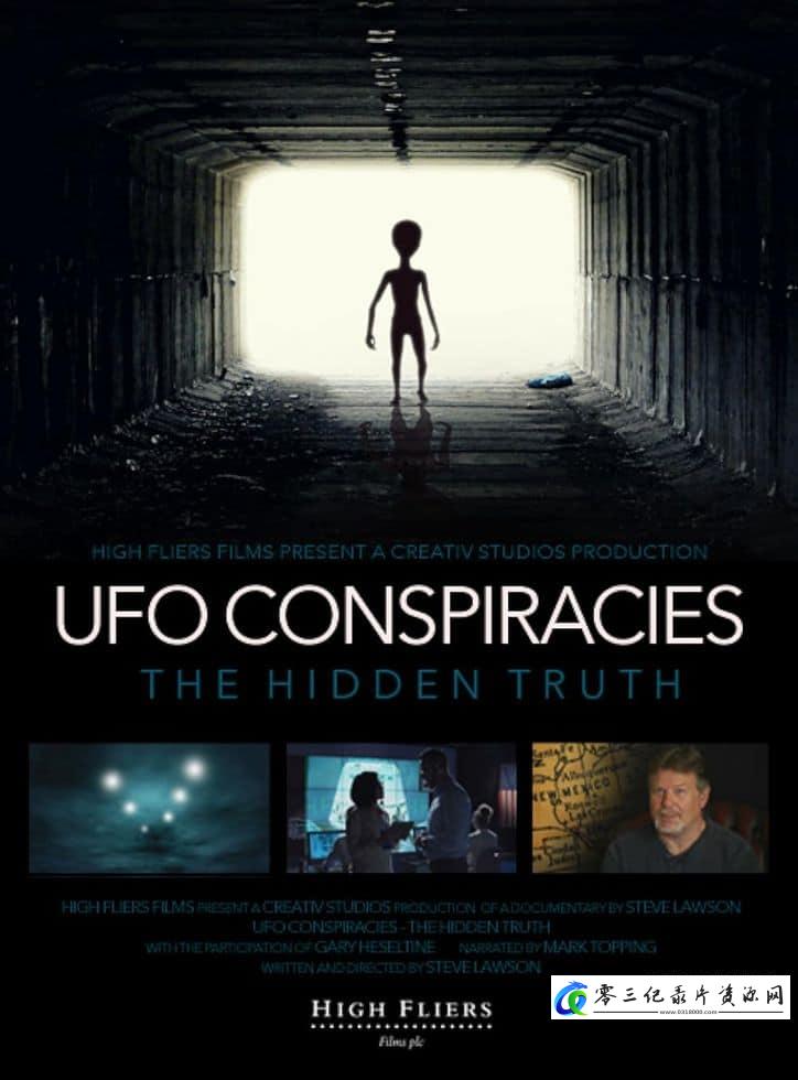 探索纪录片《UFO阴谋:隐藏的真相 UFO Conspiracies: The Hidden Truth》下载-零三纪录片资源网