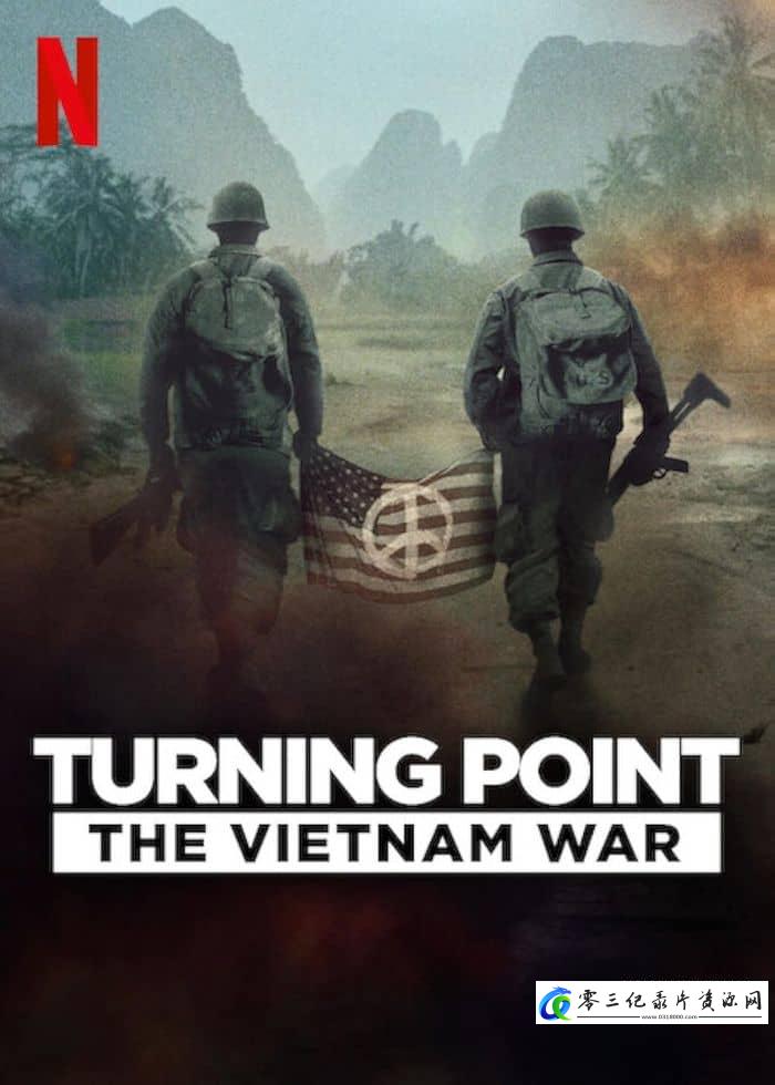 历史纪录片《转折时刻:越南战争 Turning Point: The Vietnam War》下载-零三纪录片资源网