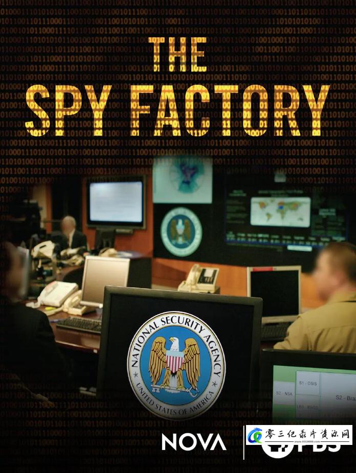 社会生活纪录片《间谍工厂 The Spy Factory》下载-零三纪录片资源网
