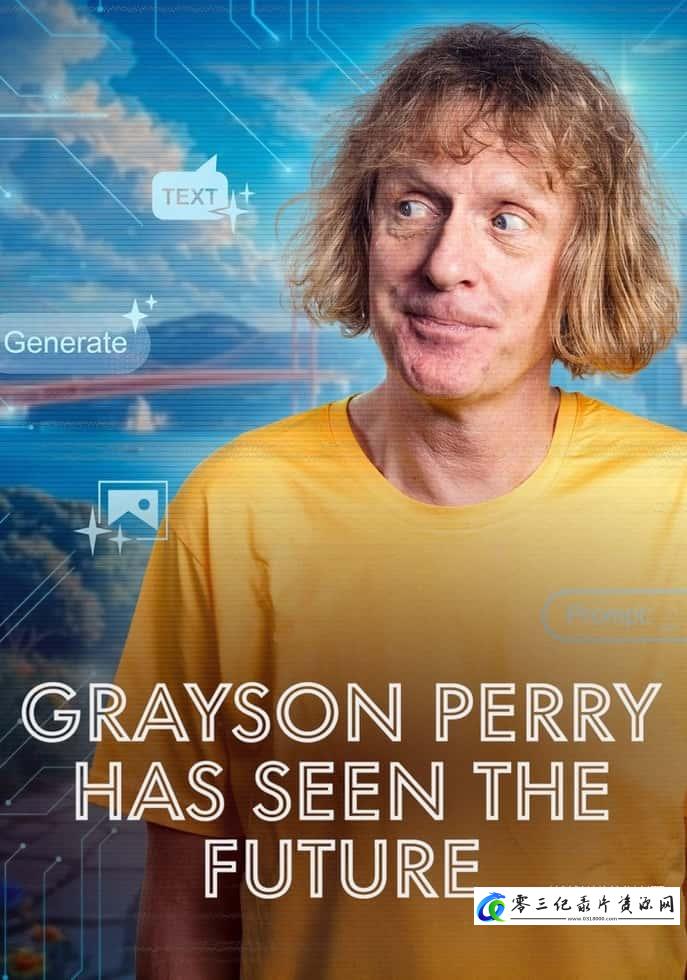 科学纪录片《格雷森·佩里看见的未来 Grayson Perry Has Seen the Future》下载-零三纪录片资源网